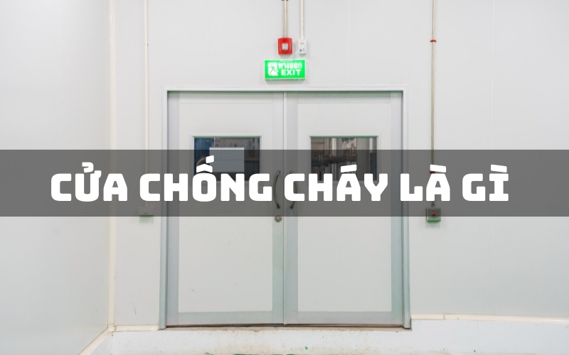 cửa chống cháy