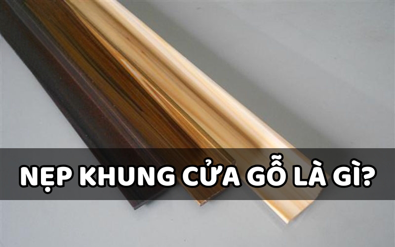 nẹp khung cửa gỗ