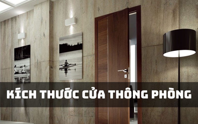 kích thước cửa thông phòng