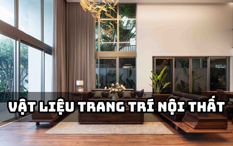 vật liệu trang trí nội thất