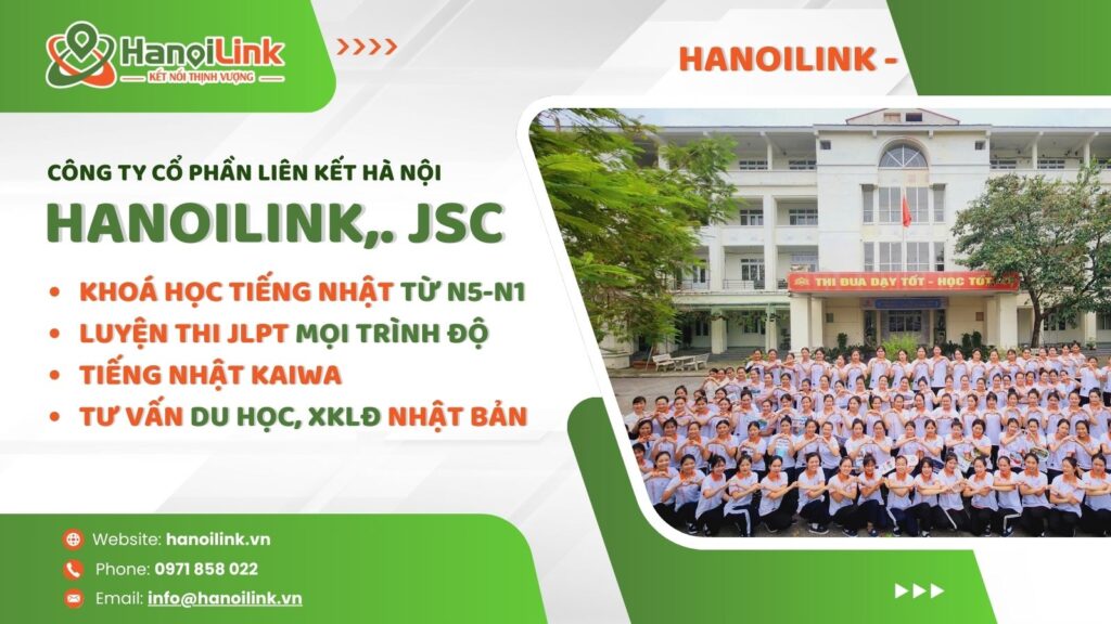 Trung tâm Đào tạo Nhật ngữ HanoiLink