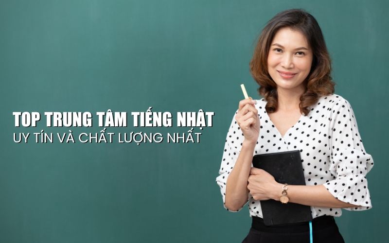 trung tâm tiếng Nhật uy tín