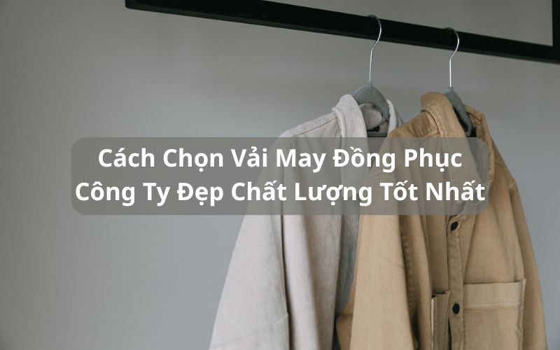vải may đồng phục công ty
